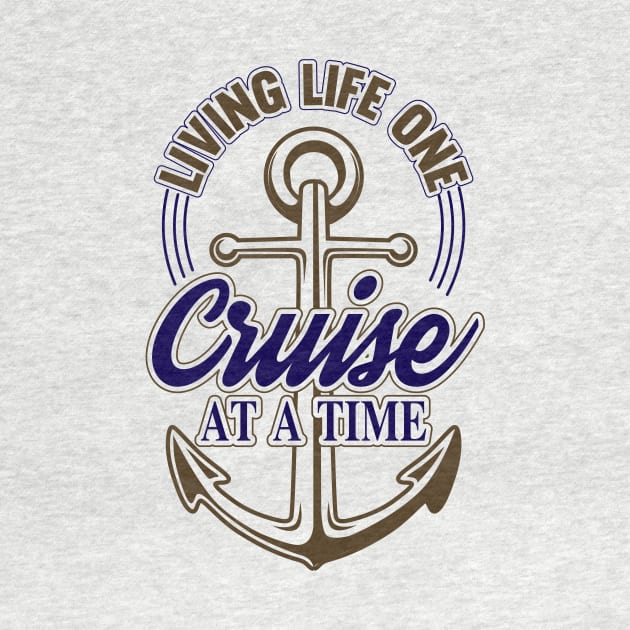 Living Life One Cruise At A Time by TipsForTravellers